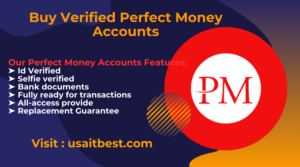 Buy Verified Perfect Money Accounts 